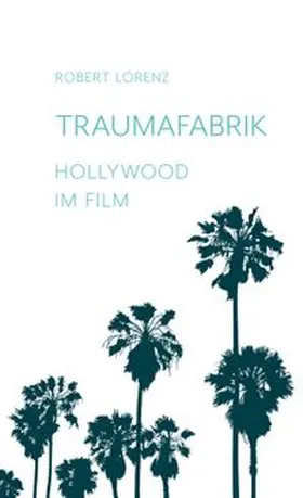 Lorenz |  Traumafabrik | Buch |  Sack Fachmedien