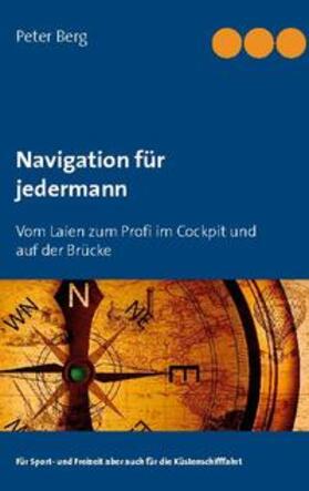 Berg | Navigation für jedermann | Buch | 978-3-7534-5447-4 | sack.de
