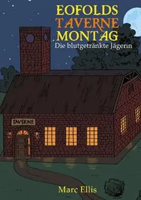 Ellis |  Eofolds Taverne | Buch |  Sack Fachmedien