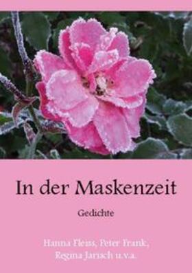 Fleiss / Gutsche / Frank | In der Maskenzeit | Buch | 978-3-7534-5950-9 | sack.de