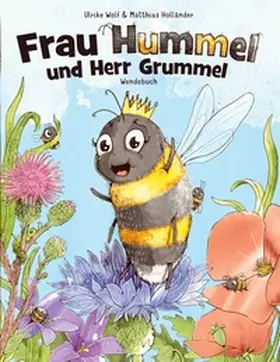 Wolf |  Frau Hummel und Herr Grummel | Buch |  Sack Fachmedien