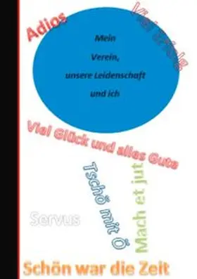 Fee-König |  Mein Verein, unsere Leidenschaft und ich | Buch |  Sack Fachmedien