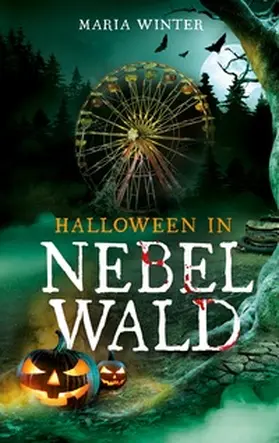 Winter |  Halloween in Nebelwald | Buch |  Sack Fachmedien