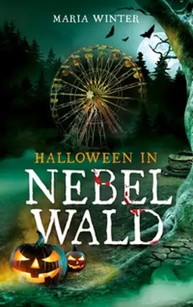 Winter |  Halloween in Nebelwald | Buch |  Sack Fachmedien