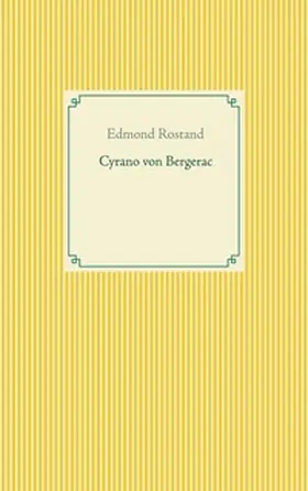 Rostand | Cyrano von Bergerac | Buch | 978-3-7534-6288-2 | www.sack.de