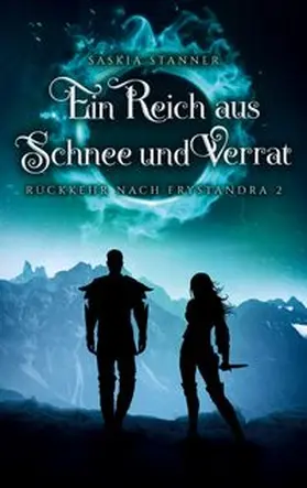 Stanner |  Ein Reich aus Schnee und Verrat | Buch |  Sack Fachmedien