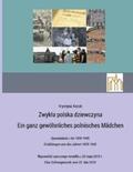 Kozak / Fachinger |  Zwykla polska dziewczyna - Ein ganz gewöhnliches polnisches Mädchen | Buch |  Sack Fachmedien