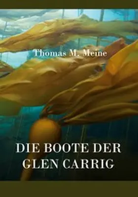 Meine |  Die Boote der Glen Carrig | eBook | Sack Fachmedien