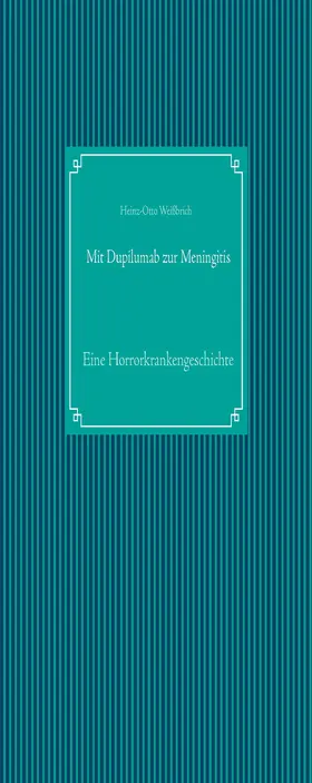 Weißbrich |  Mit Dupilumab zur Meningitis | eBook | Sack Fachmedien