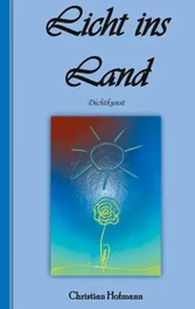 Hofmann |  Licht ins Land | eBook | Sack Fachmedien