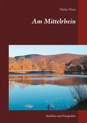 Haas |  Am Mittelrhein | eBook | Sack Fachmedien