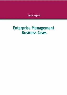 Siegfried |  Enterprise Management Business Cases | eBook | Sack Fachmedien