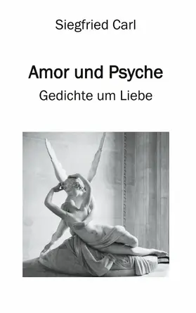 Carl |  Amor und Psyche | eBook | Sack Fachmedien
