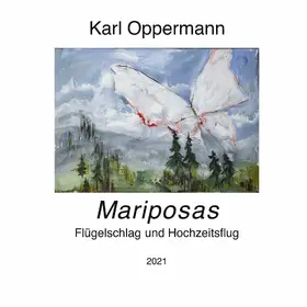 Oppermann |  Mariposas | eBook | Sack Fachmedien