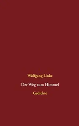Linke |  Der Weg zum Himmel | eBook | Sack Fachmedien
