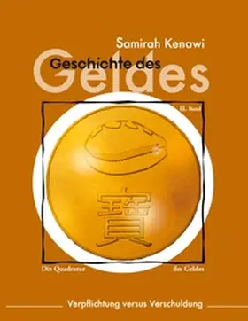 Kenawi |  Geschichte des Geldes | Buch |  Sack Fachmedien