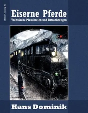 Dominik / Hoppe |  Eiserne Pferde | Buch |  Sack Fachmedien
