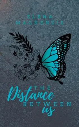 MacKenzie |  The Distance Between Us | Buch |  Sack Fachmedien