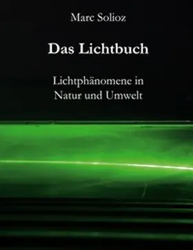 Solioz |  Das Lichtbuch | Buch |  Sack Fachmedien
