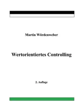 Wördenweber |  Wertorientiertes Controlling | Buch |  Sack Fachmedien