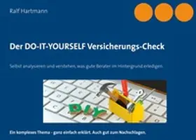 Hartmann |  Der DO-IT-YOURSELF Versicherungs-Check | Buch |  Sack Fachmedien