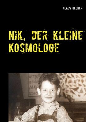 Becker | Nik, der kleine Kosmologe | E-Book | sack.de