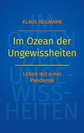 Heilmann |  Im Ozean der Ungewissheiten | eBook | Sack Fachmedien