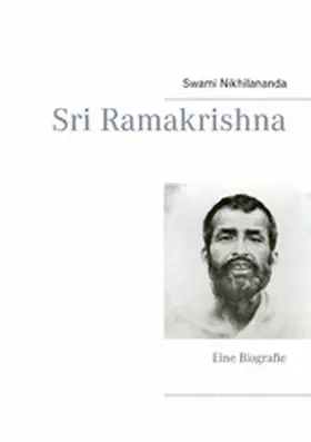 Nikhilananda |  Sri Ramakrishna | eBook | Sack Fachmedien