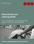 Lange / Köchy® |  Dimensionen von Lebensqualität | eBook | Sack Fachmedien