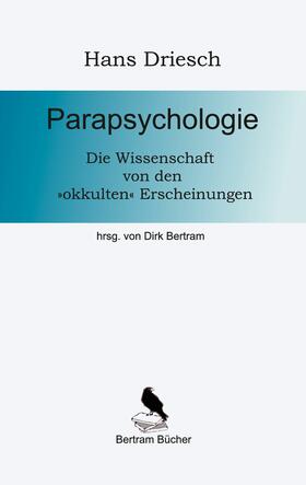 Bertram / Driesch | Parapsychologie | E-Book | sack.de