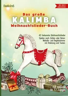 Groß |  Das große Kalimba Weihnachtslieder-Buch - Ringbuch | Buch |  Sack Fachmedien
