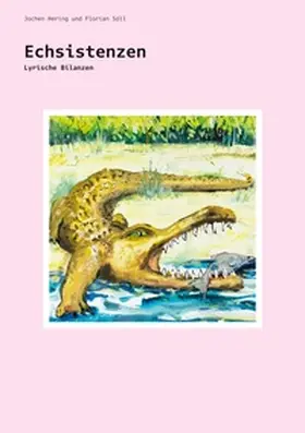 Hering / Söll |  Echsistenzen | Buch |  Sack Fachmedien