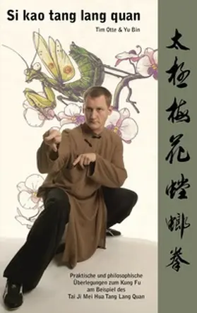 Otte / Bin |  Si kao tang lang quan | Buch |  Sack Fachmedien