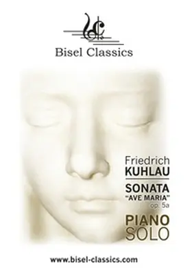 Kuhlau / Dimov |  Sonata "Ave Maria", Op. 5a | Buch |  Sack Fachmedien
