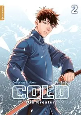 Zarbo |  Cold - Die Kreatur Collectors Edition 02 | Buch |  Sack Fachmedien