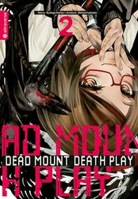 Narita / Fujimoto |  Dead Mount Death Play 02 | Buch |  Sack Fachmedien