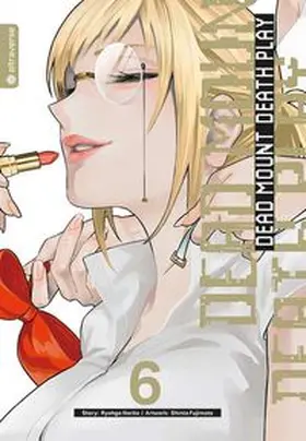 Narita / Fujimoto |  Dead Mount Death Play 06 | Buch |  Sack Fachmedien