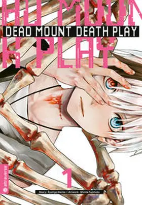Narita / Fujimoto |  Dead Mount Death Play 01 | eBook | Sack Fachmedien