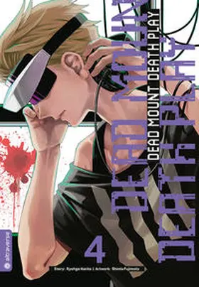 Narita / Fujimoto |  Dead Mount Death Play 04 | eBook | Sack Fachmedien