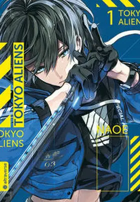 Naoe |  Tokyo Aliens 01 | eBook | Sack Fachmedien