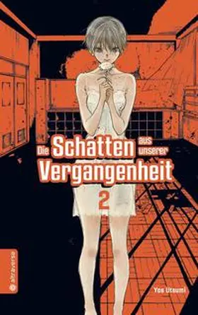 Utsumi |  Die Schatten aus unserer Vergangenheit 02 | eBook | Sack Fachmedien