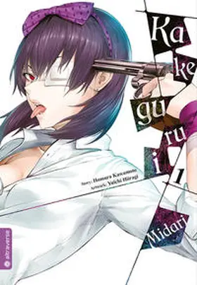 Kawamoto / Hiiragi |  Kakegurui Midari 01 | Buch |  Sack Fachmedien