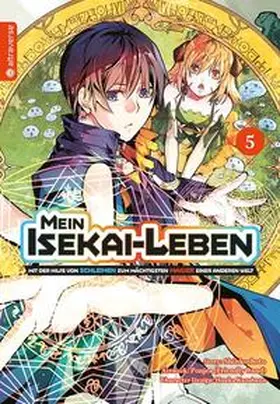 Shinkoshoto / Kazabana |  Mein Isekai-Leben - Mit der Hilfe von Schleimen zum mächtigsten Magier einer anderen Welt 05 | Buch |  Sack Fachmedien