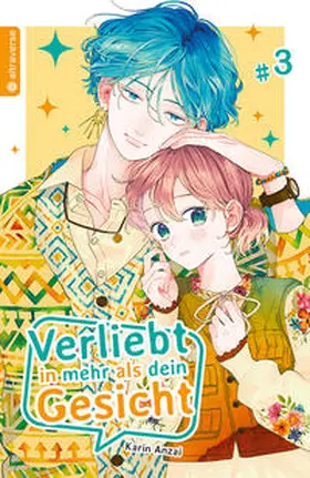 Anzai |  Verliebt in mehr als dein Gesicht 03 | Buch |  Sack Fachmedien