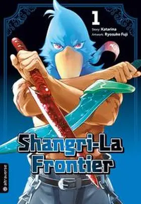 Katarina / Fuji |  Shangri-La Frontier 01 | eBook | Sack Fachmedien