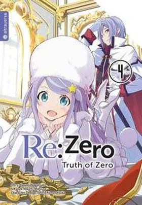 Nagatsuki / Matuse |  Re:Zero - Truth of Zero 04 | eBook | Sack Fachmedien
