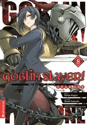 Kagyu / Sakaeda / Adachi |  Goblin Slayer! Year One 08 | Buch |  Sack Fachmedien