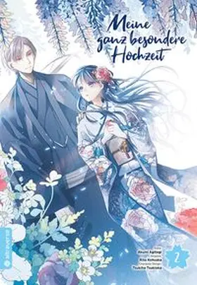 Kohsaka / Agitogi |  Meine ganz besondere Hochzeit 02 | Buch |  Sack Fachmedien