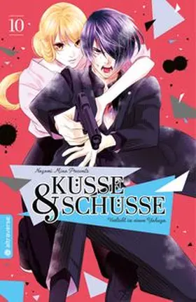 Mino |  Küsse und Schüsse - Verliebt in einen Yakuza 10 | Buch |  Sack Fachmedien