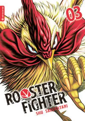 Sakuratani |  Rooster Fighter 03 | eBook | Sack Fachmedien
